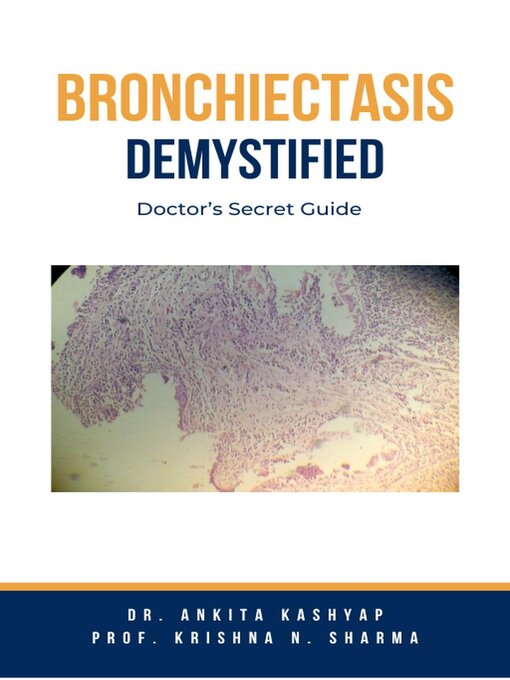 Title details for Bronchiectasis Demystified by Dr. Ankita Kashyap - Available